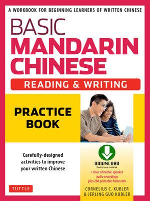 cover image of Basic Mandarin Chinese--Reading & Writing Practice Book